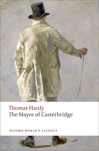 THE MAYOR OF CASTERBRIDGE | 9780199537037 | HARDY, THOMAS | Llibreria Drac - Llibreria d'Olot | Comprar llibres en català i castellà online