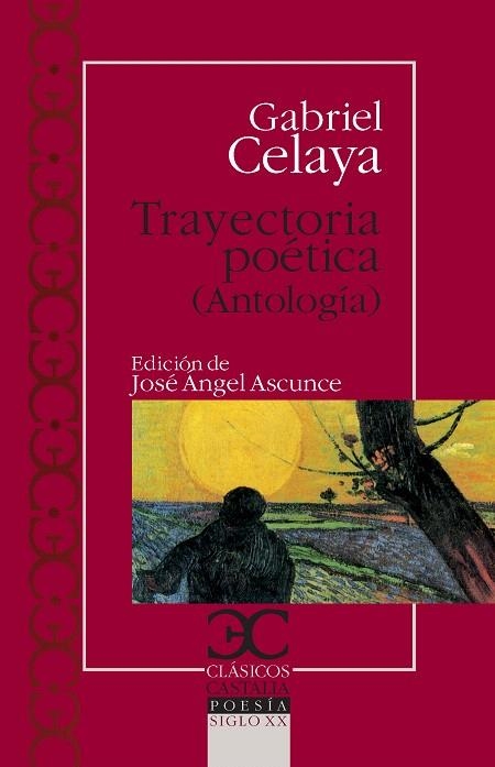 TRAYECTORIA POÉTICA. (ANTOLOGÍA) | 9788497404945 | CELAYA, GABRIEL | Llibreria Drac - Llibreria d'Olot | Comprar llibres en català i castellà online