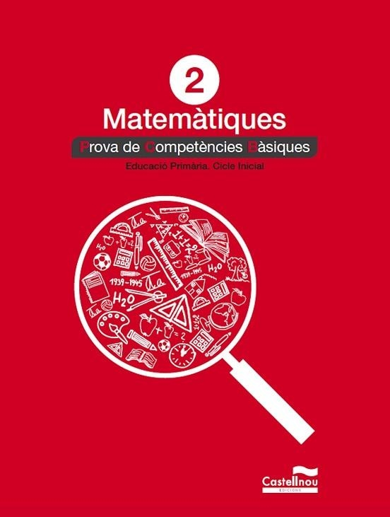 MATEMÀTIQUES 2N: PROVA DE COMPETÈNCIES BÀSIQUES | 9788417406806 | CASTELLNOU | Llibreria Drac - Librería de Olot | Comprar libros en catalán y castellano online