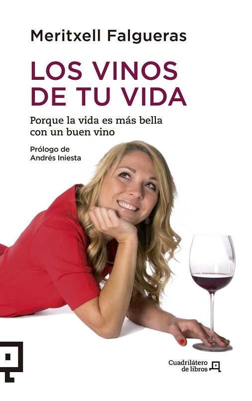 VINOS DE TU VIDA, LOS | 9788415088943 | FALGUERAS, MERITXELL | Llibreria Drac - Librería de Olot | Comprar libros en catalán y castellano online