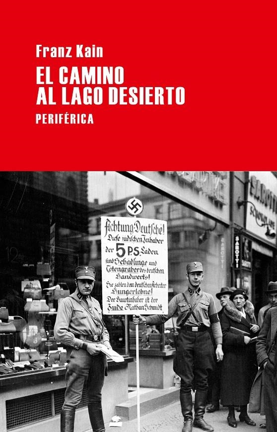 CAMINO AL LAGO DESIERTO, EL | 9788492865796 | KAIN, FRANZ | Llibreria Drac - Llibreria d'Olot | Comprar llibres en català i castellà online