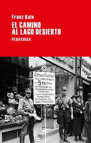 CAMINO AL LAGO DESIERTO, EL | 9788492865796 | KAIN, FRANZ | Llibreria Drac - Llibreria d'Olot | Comprar llibres en català i castellà online