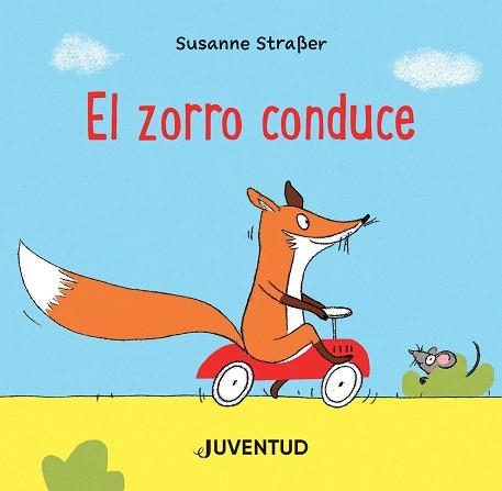 ZORRO CONDUCE, EL | 9788426147295 | STRAßER, SUSANNE | Llibreria Drac - Llibreria d'Olot | Comprar llibres en català i castellà online