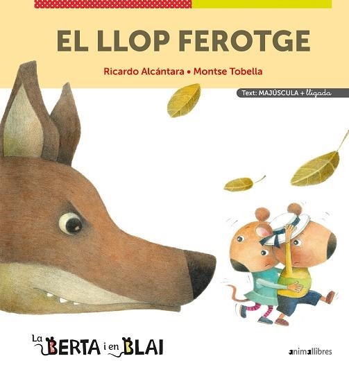 LLOP FEROTGE (MAJÚSCULES + LLIGADA), EL  | 9788418592355 |  ALCÁNTARA, RICARDO | Llibreria Drac - Librería de Olot | Comprar libros en catalán y castellano online