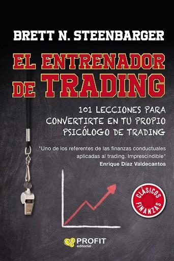 ENTRENADOR DE TRADING, EL  | 9788418464348 | STEENBARGER, BRETT | Llibreria Drac - Llibreria d'Olot | Comprar llibres en català i castellà online