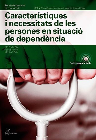 CARACTERÍSTIQUES I NECESSITATS DE PERSONES EN SITUACIÓ DE DEPENDÈNCIA | 9788417144555 | M. E. DÍAZ, R. REYES, M. J. TELLO | Llibreria Drac - Llibreria d'Olot | Comprar llibres en català i castellà online