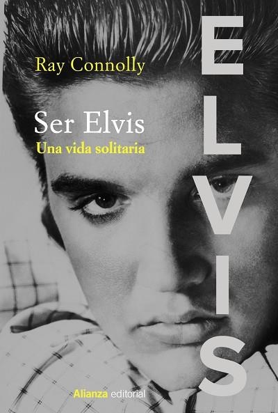 SER ELVIS | 9788413624525 | CONNOLLY, RAY | Llibreria Drac - Llibreria d'Olot | Comprar llibres en català i castellà online