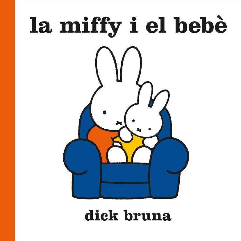 MIFFY I EL BEBÈ, LA | 9788412368543 | BRUNA, DICK | Llibreria Drac - Llibreria d'Olot | Comprar llibres en català i castellà online