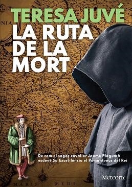 RUTA DE LA MORT, LA  | 9788412293067 | JUVÉ, TERESA | Llibreria Drac - Librería de Olot | Comprar libros en catalán y castellano online