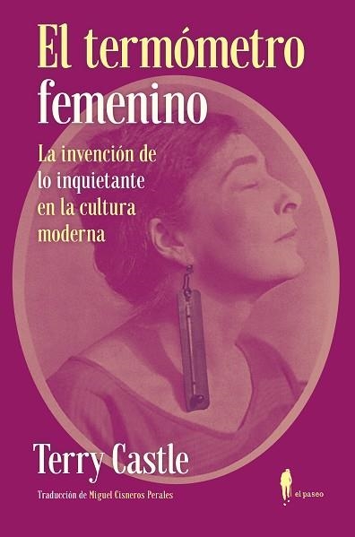 TERMÓMETRO FEMENINO, EL  | 9788412297393 | CASTLE, TERRY | Llibreria Drac - Llibreria d'Olot | Comprar llibres en català i castellà online