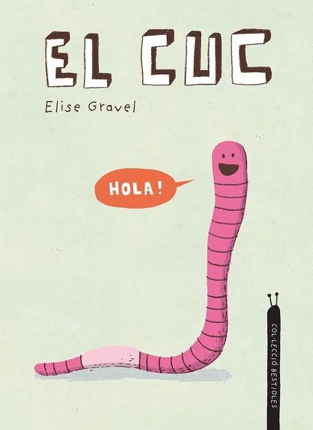 CUC, EL | 9788418599392 | GRAVEL, ELISE | Llibreria Drac - Llibreria d'Olot | Comprar llibres en català i castellà online