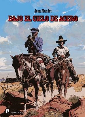 BAJO EL CIELO DE ACERO | 9788418309212 | MUNDET, JOAN | Llibreria Drac - Llibreria d'Olot | Comprar llibres en català i castellà online