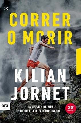 CORRER O MORIR (ED. 2021) | 9788417804985 | JORNET, KILIAN | Llibreria Drac - Llibreria d'Olot | Comprar llibres en català i castellà online