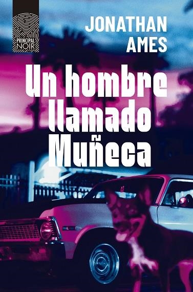 UN HOMBRE LLAMADO MUÑECA | 9788418216244 | AMES, JONATHAN | Llibreria Drac - Llibreria d'Olot | Comprar llibres en català i castellà online