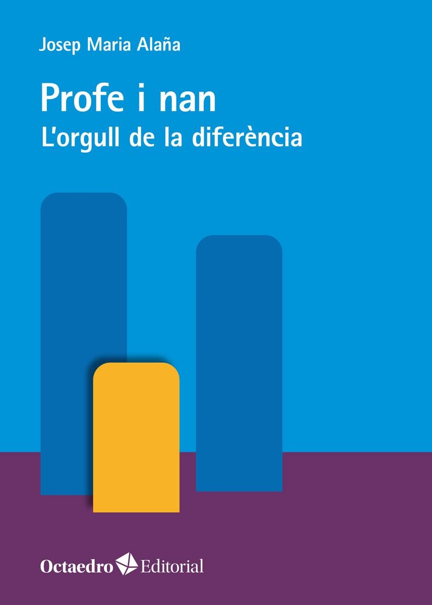 PROFE I NAN | 9788418819261 | ALAÑA, JOSEP MARIA | Llibreria Drac - Librería de Olot | Comprar libros en catalán y castellano online