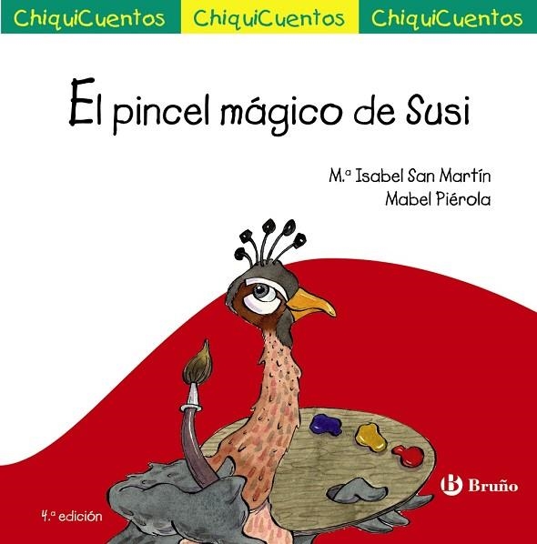 PINCEL MÁGICO DE SUSI, EL (CHIQUICUENTOS 34) | 9788469664919 | SAN MARTÍN, MARÍA ISABEL | Llibreria Drac - Llibreria d'Olot | Comprar llibres en català i castellà online