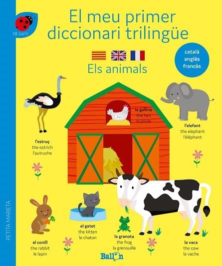 ANIMALS, ELS (EL MEU PRIMER DISSCIONARI TRILINGUE) | 9789403225128 | AA.DD. | Llibreria Drac - Llibreria d'Olot | Comprar llibres en català i castellà online