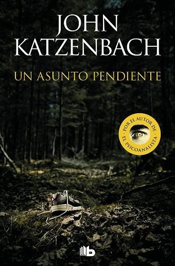 ASUNTO PENDIENTE, UN | 9788413144191 | KATZENBACH, JOHN | Llibreria Drac - Librería de Olot | Comprar libros en catalán y castellano online