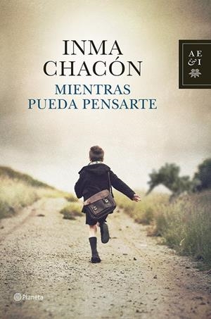 MIENTRAS PUEDA PENSARTE | 9788408119890 | CHACON, INMA | Llibreria Drac - Librería de Olot | Comprar libros en catalán y castellano online