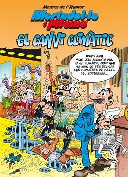 MESTRES DE L'HUMOR. EL CANVI CLIMÀTIC (MESTRES DE L'HUMOR 58) | 9788402424709 | IBÁÑEZ, FRANCISCO | Llibreria Drac - Llibreria d'Olot | Comprar llibres en català i castellà online