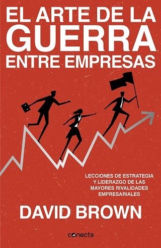 ARTE DE LA GUERRA ENTRE EMPRESAS, EL | 9788417992279 | BROWN, DAVID | Llibreria Drac - Llibreria d'Olot | Comprar llibres en català i castellà online