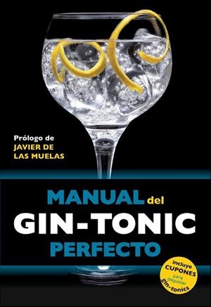 MANUAL DEL GIN-TONIC PERFECTO | 9788408119838 | AAVV | Llibreria Drac - Llibreria d'Olot | Comprar llibres en català i castellà online