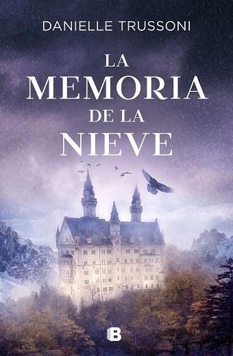 MEMORIA DE LA NIEVE, LA | 9788466669788 | TRUSSONI, DANIELLE | Llibreria Drac - Llibreria d'Olot | Comprar llibres en català i castellà online