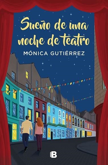 SUEÑO DE UNA NOCHE DE TEATRO | 9788466669825 | GUTIÉRREZ, MÓNICA | Llibreria Drac - Llibreria d'Olot | Comprar llibres en català i castellà online