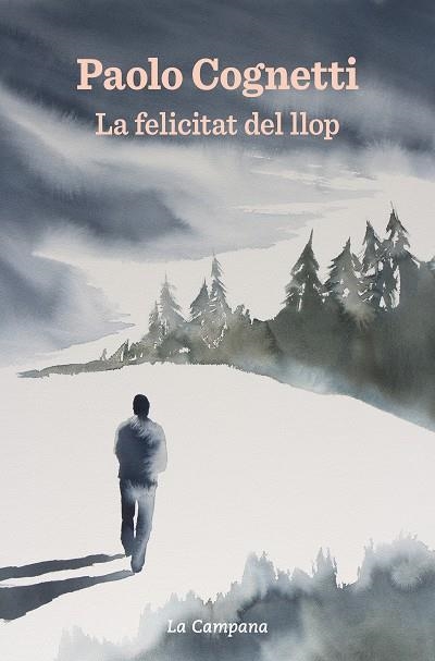 FELICITAT DEL LLOP, LA | 9788418226373 | COGNETTI, PAOLO | Llibreria Drac - Llibreria d'Olot | Comprar llibres en català i castellà online