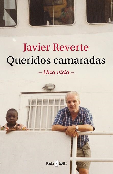 QUERIDOS CAMARADAS | 9788401026980 | REVERTE, JAVIER | Llibreria Drac - Llibreria d'Olot | Comprar llibres en català i castellà online