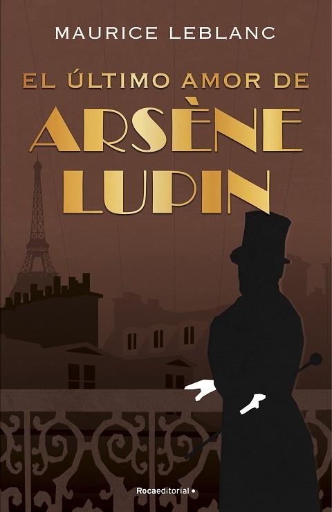 ÚLTIMO AMOR DE ARSÈNE LUPIN, EL | 9788418557507 | LEBLANC, MAURICE | Llibreria Drac - Llibreria d'Olot | Comprar llibres en català i castellà online