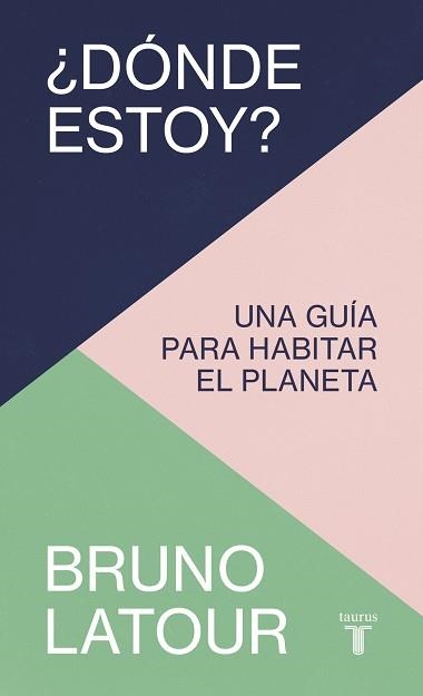 DÓNDE ESTOY? | 9788430624287 | LATOUR, BRUNO | Llibreria Drac - Llibreria d'Olot | Comprar llibres en català i castellà online