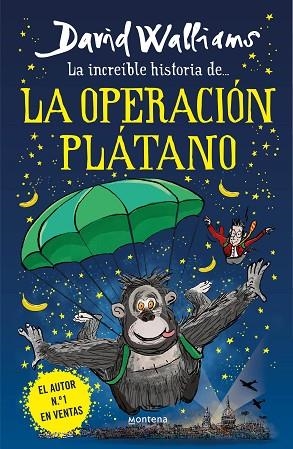 INCREÍBLE HISTORIA DE... LA OPERACIÓN PLÁTANO, LA | 9788418483240 | WALLIAMS, DAVID | Llibreria Drac - Llibreria d'Olot | Comprar llibres en català i castellà online