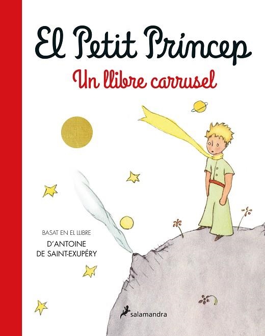 PETIT PRÍNCEP, EL. UN LLIBRE CARRUSEL | 9788418637735 | DE SAINT-EXUPÉRY, ANTOINE | Llibreria Drac - Llibreria d'Olot | Comprar llibres en català i castellà online