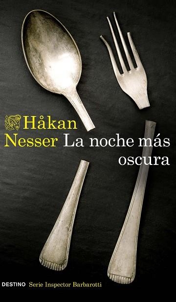 NOCHE MÁS OSCURA, LA (SERIE BARBAROTTI 1) | 9788423360284 | NESSER, HAKAN | Llibreria Drac - Llibreria d'Olot | Comprar llibres en català i castellà online