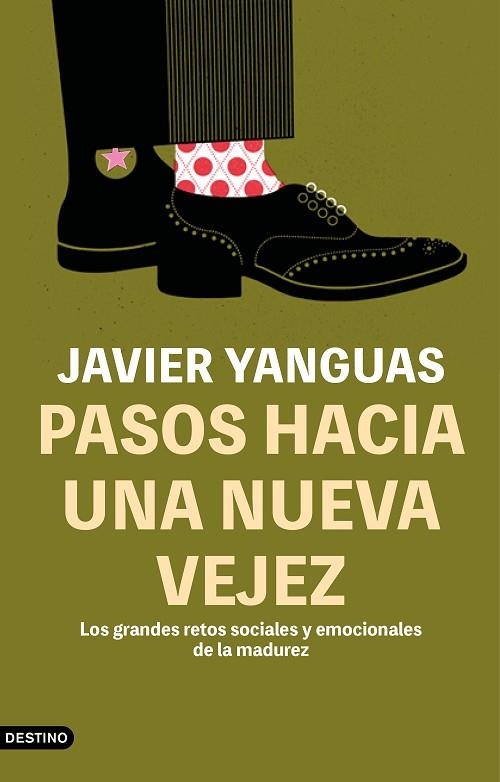 PASOS HACIA UNA NUEVA VEJEZ | 9788423360123 | YANGUAS, JAVIER | Llibreria Drac - Llibreria d'Olot | Comprar llibres en català i castellà online