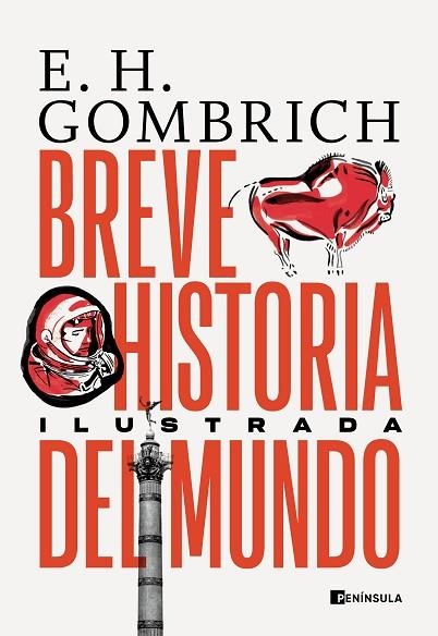 BREVE HISTORIA DEL MUNDO. EDICIÓN ILUSTRADA | 9788411000130 | GOMBRICH, ERNST H. | Llibreria Drac - Llibreria d'Olot | Comprar llibres en català i castellà online