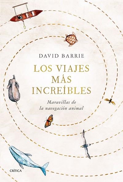 VIAJES MÁS INCREÍBLES, LOS | 9788491993407 | BARRIE, DAVID | Llibreria Drac - Llibreria d'Olot | Comprar llibres en català i castellà online