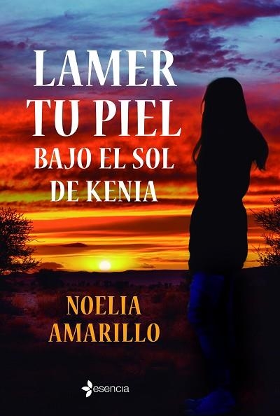 LAMER TU PIEL BAJO EL SOL DE KENIA | 9788408246930 | AMARILLO, NOELIA | Llibreria Drac - Llibreria d'Olot | Comprar llibres en català i castellà online