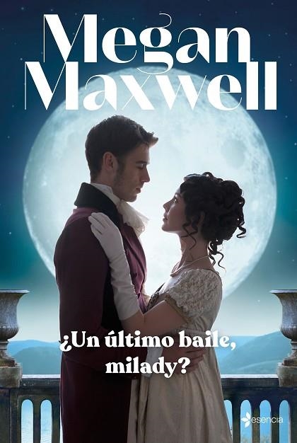 UN ÚLTIMO BAILE, MILADY? | 9788408246954 | MAXWELL, MEGAN | Llibreria Drac - Llibreria d'Olot | Comprar llibres en català i castellà online