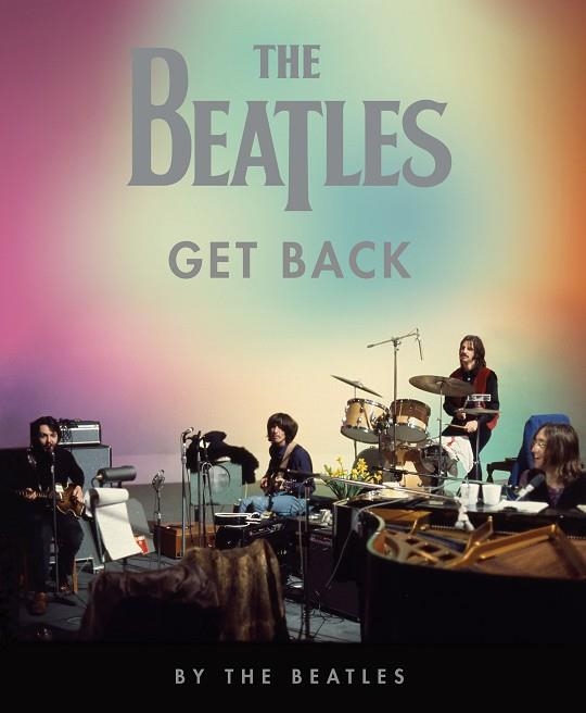 GET BACK | 9788448028145 | THE BEATLES | Llibreria Drac - Llibreria d'Olot | Comprar llibres en català i castellà online