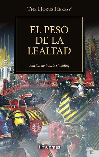 THE HORUS HERESY Nº 48/54 EL PESO DE LA LEALTAD | 9788445008362 | AA.DD. | Llibreria Drac - Llibreria d'Olot | Comprar llibres en català i castellà online