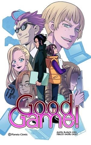 PLANETA MANGA: GOOD GAME! | 9788413425955 | MIRA, BLANCA; OKINO, KAORU | Llibreria Drac - Llibreria d'Olot | Comprar llibres en català i castellà online