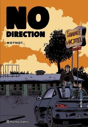 NO DIRECTION (NOVELA GRÁFICA) | 9788413417776 | MOYNOT, EMMANUEL | Llibreria Drac - Llibreria d'Olot | Comprar llibres en català i castellà online