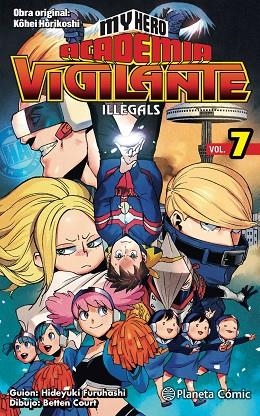 MY HERO ACADEMIA VIGILANTE ILLEGALS Nº 07 | 9788413418018 | HORIKOSHI, KOHEI | Llibreria Drac - Llibreria d'Olot | Comprar llibres en català i castellà online