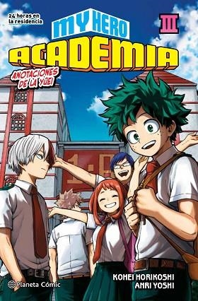 MY HERO ACADEMIA Nº 03 (NOVELA) | 9788413417516 | HORIKOSHI, KOHEI | Llibreria Drac - Llibreria d'Olot | Comprar llibres en català i castellà online