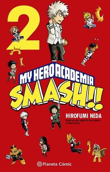 MY HERO ACADEMIA SMASH Nº 02/05 | 9788413417523 | HORIKOSHI, KOHEI | Llibreria Drac - Llibreria d'Olot | Comprar llibres en català i castellà online