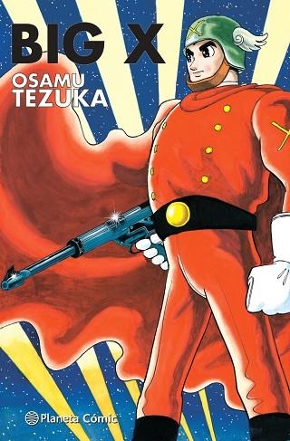 BIG X TEZUKA | 9788413418056 | TEZUKA, OSAMU | Llibreria Drac - Llibreria d'Olot | Comprar llibres en català i castellà online