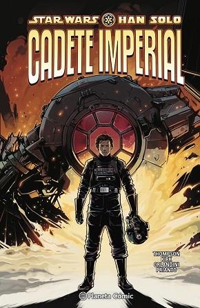 STAR WARS. HAN SOLO: CADETE IMPERIAL | 9788413426075 | THOMPSON, ROBBIE; KIRK, LEONARD | Llibreria Drac - Llibreria d'Olot | Comprar llibres en català i castellà online