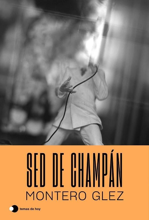 SED DE CHAMPÁN | 9788499988917 | GLEZ, MONTERO | Llibreria Drac - Llibreria d'Olot | Comprar llibres en català i castellà online